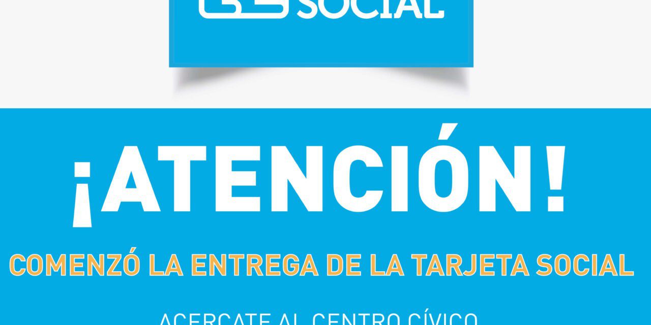 Continúa la entrega de la Tarjeta Social en Río Cuarto