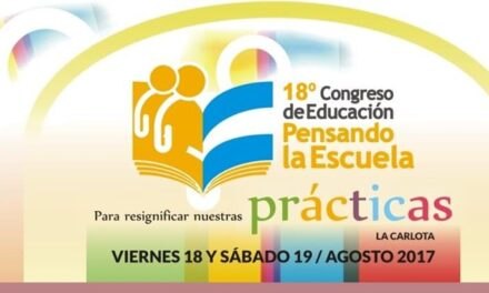 La Carlota: 18º Congreso de Educación Pensando la Escuela