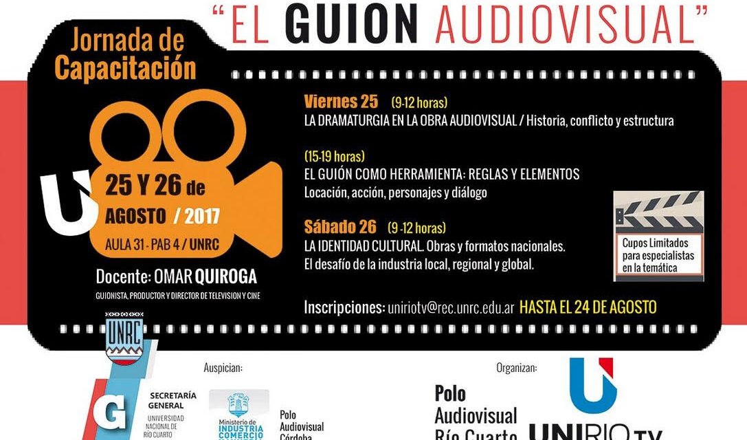 “Jornada de Capacitación sobre Guión Audiovisual” en UNRC