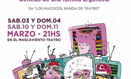 Marzo en el Mascaviento Teatro: “Mujeres de Fuego, Mujeres de Nieve”