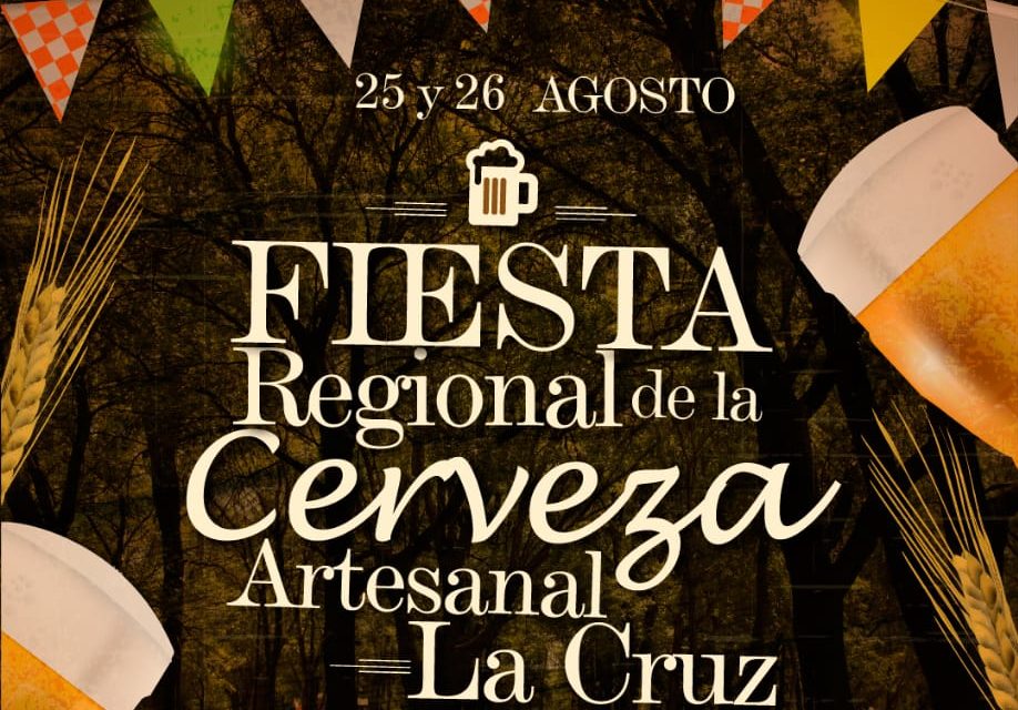 Llega la 1° Fiesta Regional de la Cerveza Artesanal en La Cruz