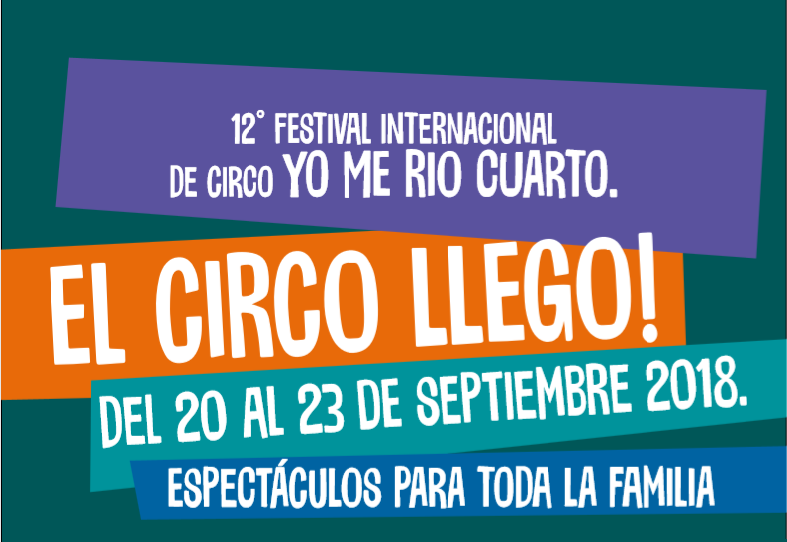 12° Festival internacional de circo “YO ME RIO CUARTO”