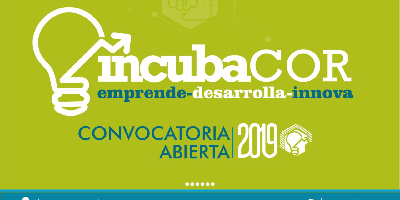 Se pone en marcha la convocatoria 2019 de IncubaCor