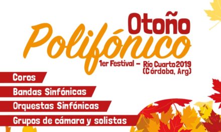 Río Cuarto: se realizará el Festival Otoño Polifónico