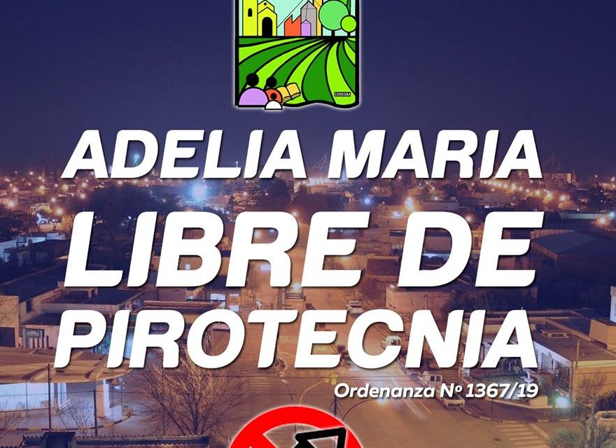 Adelia María Libre de Pirotecnia