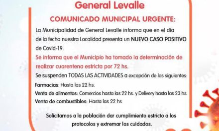 General Levalle vuelve a Fase 1 por 72 horas