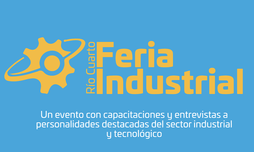 Río Cuarto: se realizará de manera virtual la 5° edición de la Feria Industrial