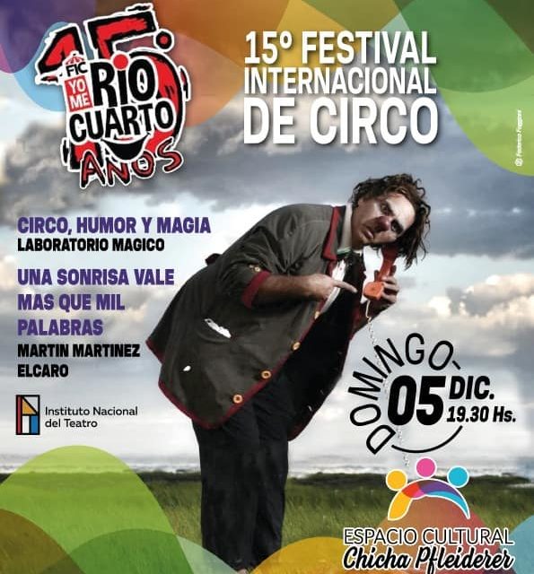 Canals es sede del 15° Festival Internacional de Circo “Yo Me Río Cuarto”