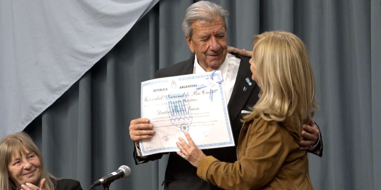 Alberto Cantero es flamante Doctor Honoris Causa de la UNRC